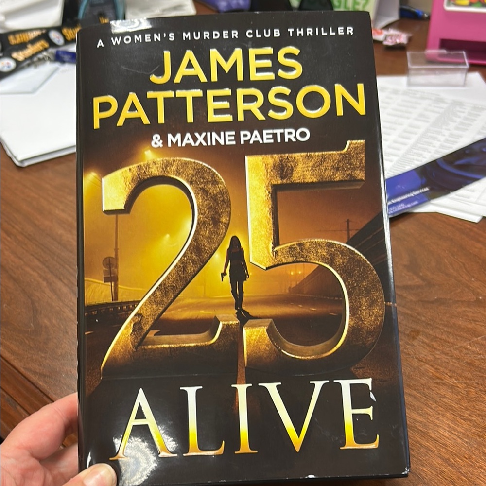 James Patterson '25 Alive' Book